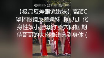 《宅男★极品福利★分享》露脸小仙女！清纯可爱萝莉风嫩妹【小鹿酱】土豪私人定制~白虎粉B双洞齐开高潮喷水好壮观