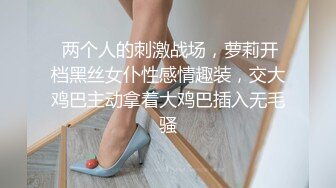 国产小两口操逼自拍全程国语清晰对白02