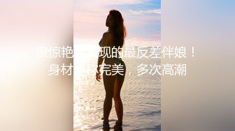 肉肉身材短裙长相甜美妹子啪啪跪着口交舔弄上位骑坐站立后入