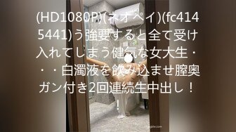 【新片速遞】 ❤️√ 大奶子超美御姐【啵一口】携闺蜜下海~口爆无套啪啪内射~ [2.14G/MP4/05:00:00]