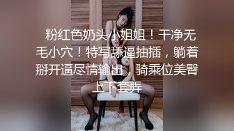 姐姐的漂亮闺蜜总于拿下 温柔体贴活好 还让口爆