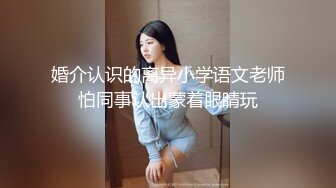 周末无事后入小母狗-足浴-女友-路人-熟妇-勾搭