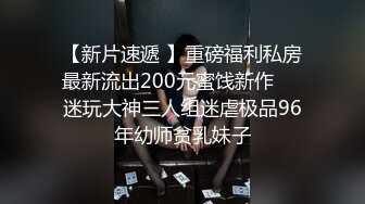 【原味少女】年纪不大很会玩【粒の心事】全福利合集 一口一个爸爸 骚的不要，无滤镜纯天然，阴毛户型很有特色 (5)