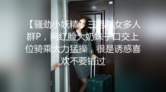 8/2最新 嫩妹母狗群P淫乱操不尽的疯狂射不完的爱液啪啪VIP1196