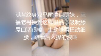 黑料浙江金华某大专因女友拜金被抛弃，男人爆女友性爱视频