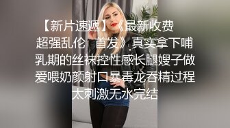 在读硕士生，人形母狗，萝莉风女神【鹤酱】福利四，啪啪喝自己的尿骚话连篇