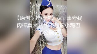 STP24361 170CM高个身材超棒，豹纹内裤吸吮大屌，骑乘爆插微毛骚逼