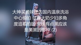 【伟哥寻欢】专攻足浴良家，连续叫了三个小少妇，豹纹妹子愿意被干，舌吻口交调情啪啪，对白精彩刺激 (1)