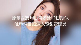  摄影师镜头下的拉拉，颜值甜美的女孩拿着棒棒插闺蜜，吃奶，舌吻很美！