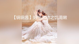 真实露脸约炮推特大佬【粉红君】3K约战极品颜值19岁E奶萝莉型美女，楚楚可人经验不多初恋般的感觉