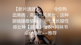 重坦学妹【枫糖2233】巨乳学妹~抖奶诱惑~跳蛋爽震 ~道具抽插~户外喝尿【43V】 (36)