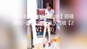 [无水印]清纯学妹下海被干【颖颖520】尺度全开无套啪啪爽