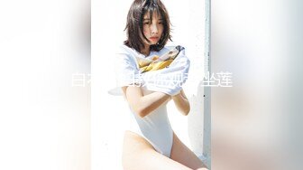 身材非常SEX巨奶浪女又骚又听话跳艳舞引诱富家公子哥口交毒龙样样在行